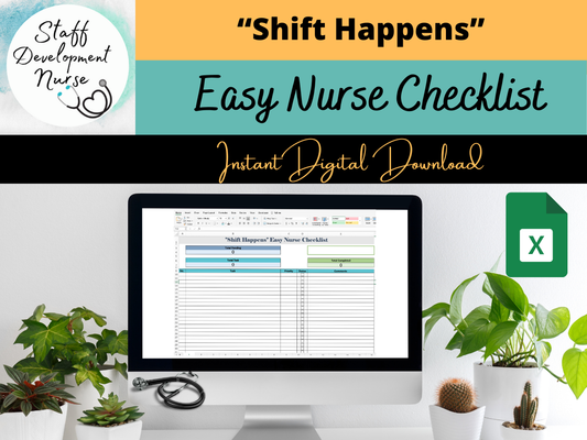 Shift Happens: Easy Nurse Checklist